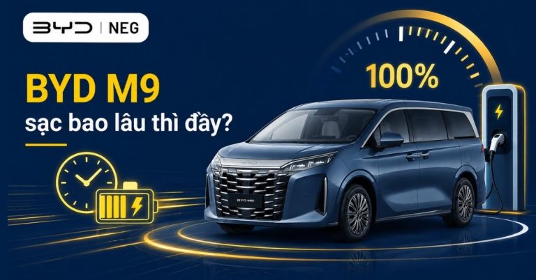 BYD M9 sạc bao lâu thì đầy